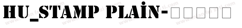 Hu_Stamp Plain字体转换